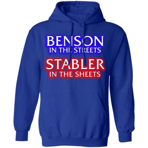 Benson In The Streets Stabler In The Sheets T-Shirts, Hoodies, Sweater 4