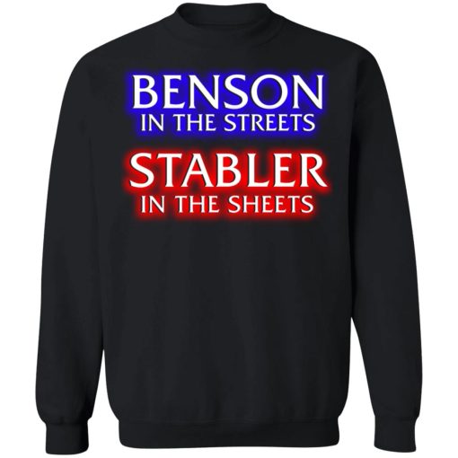 Benson In The Streets Stabler In The Sheets T-Shirts, Hoodies, Sweater - Image 5