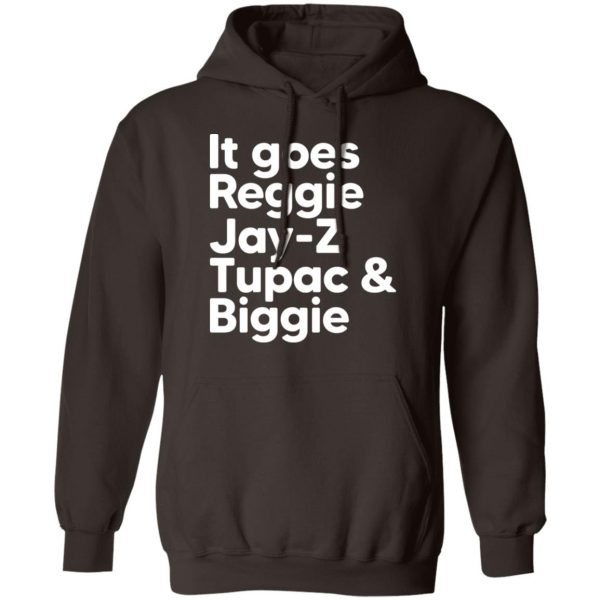 It Goes Reggie Jay-z Tupac & Biggie Eminem T-Shirts, Hoodies, Sweater Hot Products 5