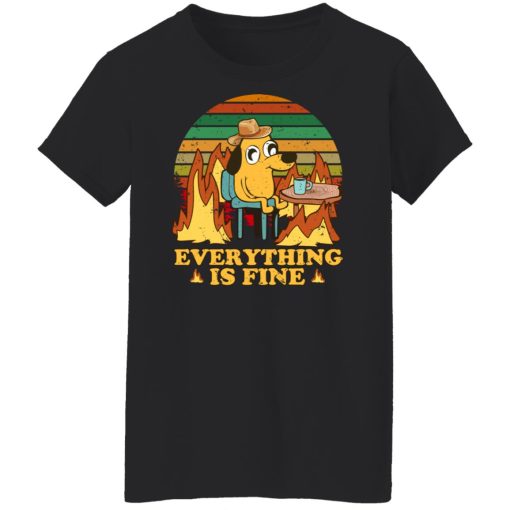 Everything Is Fine Dog Internet Meme Burning San Francisco T-Shirts, Hoodies, Sweater 11