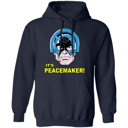 It's Peacemaker T-Shirts, Hoodies, Sweater 2