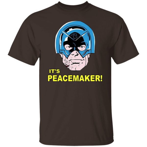 It’s Peacemaker T-Shirts, Hoodies, Sweater Apparel 10