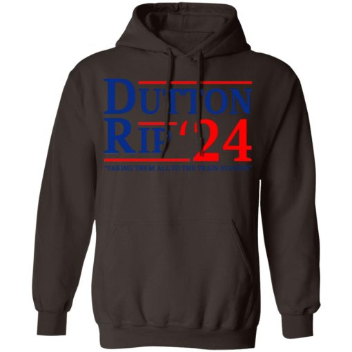 Dutton Rip 2024 Taking Them All To The Train Station T-Shirts, Hoodies, Sweater 3