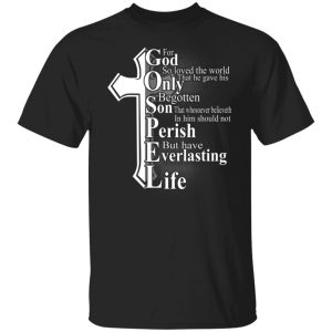 For God So Loved The World That He Gave T-Shirts, Hoodies, Sweater 18
