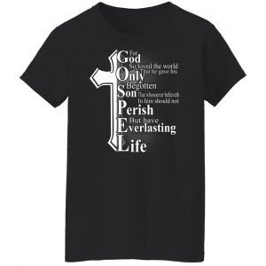 For God So Loved The World That He Gave T-Shirts, Hoodies, Sweater 22