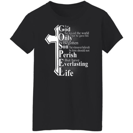 For God So Loved The World That He Gave T-Shirts, Hoodies, Sweater - Image 11