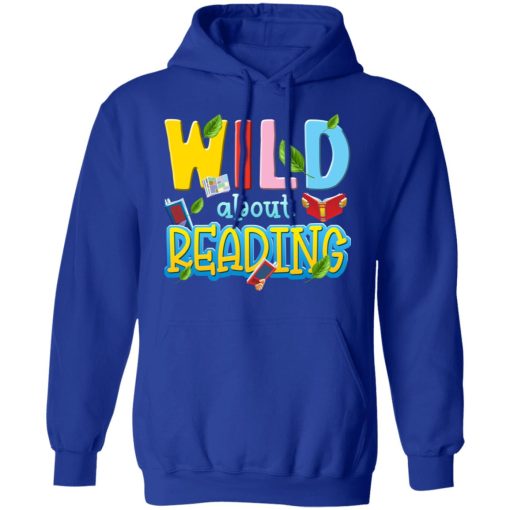 Wild About Reading Book Lover Reader T-Shirts, Hoodies, Sweater 4