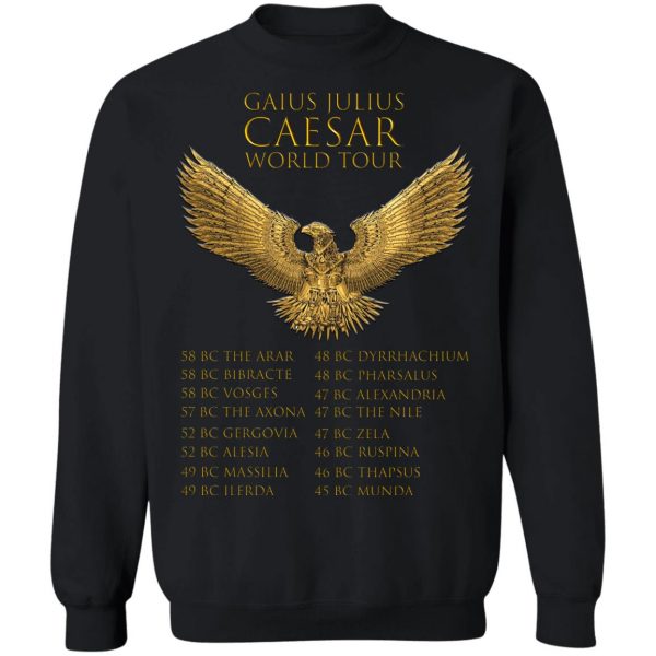 Gaius Julius Caesar World Tour T-Shirts, Hoodies, Sweater Apparel 7