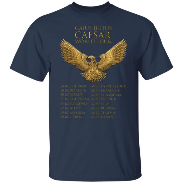 Gaius Julius Caesar World Tour T-Shirts, Hoodies, Sweater Apparel 11