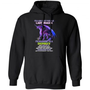 I’m A Big Sexy Purple Lady Dragon I’m Married To A Donkey T-Shirts, Hoodies, Sweater Apparel