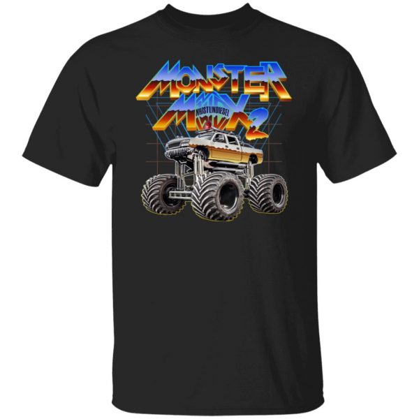 Whistlin Diesel Monster Max II T-Shirts, Hoodies, Sweater Apparel 9