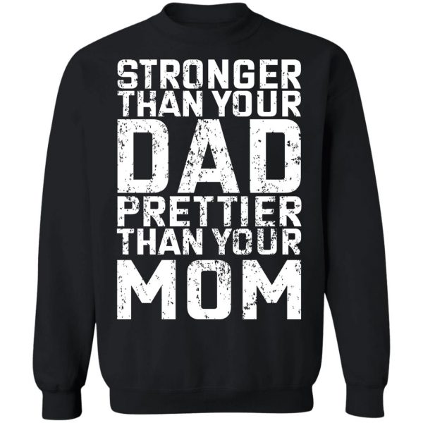 Robert Oberst Stronger Than Your Dad Prettier Than Your Mom T-Shirts, Hoodies, Sweater Apparel 7