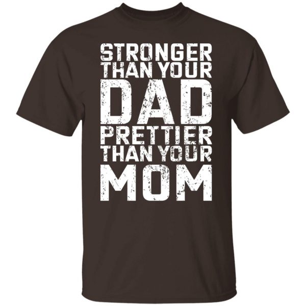 Robert Oberst Stronger Than Your Dad Prettier Than Your Mom T-Shirts, Hoodies, Sweater Apparel 10