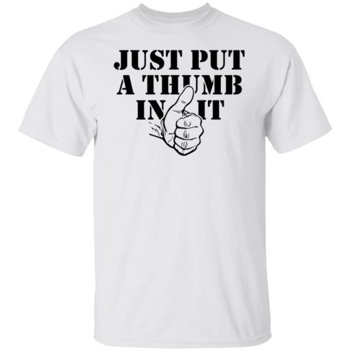 Kentucky Ballistics Just Put A Thumb In It T-Shirts, Hoodies, Sweater 8