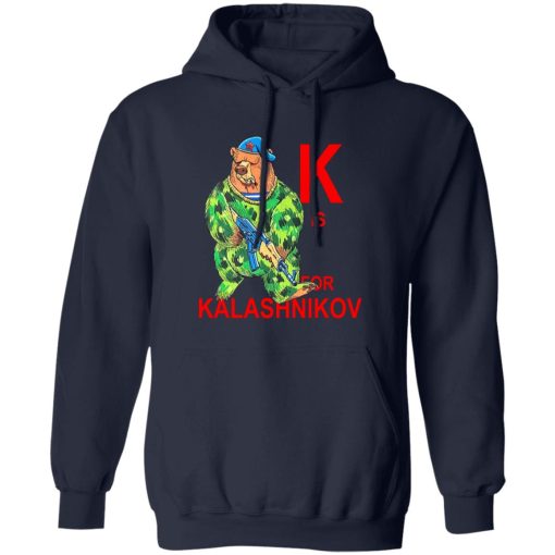 K Is For Kalashnikov T-Shirts, Hoodies, Sweater 2