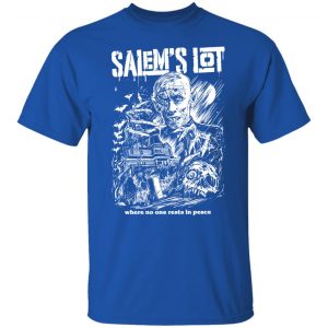 Salem's Lot Where No One Rests In Peace T-Shirts, Hoodies, Sweater 21