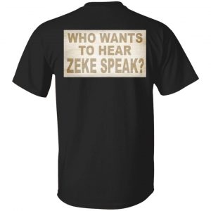 I'm Not Elias Who Wants To Hear Zeke Speak T-Shirts, Hoodies, Sweater 33