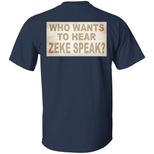 I'm Not Elias Who Wants To Hear Zeke Speak T-Shirts, Hoodies, Sweater 14