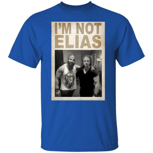 I'm Not Elias Who Wants To Hear Zeke Speak T-Shirts, Hoodies, Sweater 15