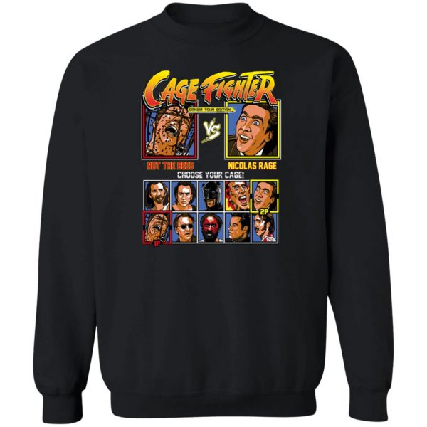Cage Fighter Conair Tour Edition Not The Bees Nicolas Rage T-Shirts, Hoodies, Sweater Apparel 7