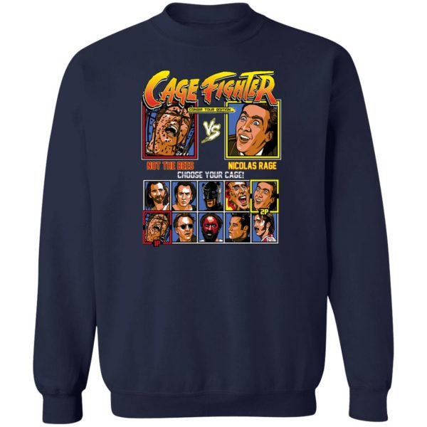 Cage Fighter Conair Tour Edition Not The Bees Nicolas Rage T-Shirts, Hoodies, Sweater Apparel 8