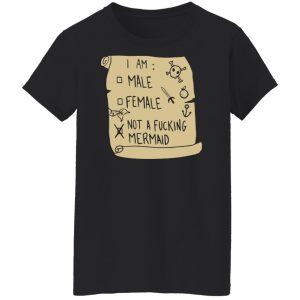 I Am Not A Fucking Mermaid T-Shirts, Hoodies, Sweater 22
