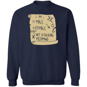 I Am Not A Fucking Mermaid T-Shirts, Hoodies, Sweater 17