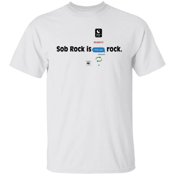 Sob Rock Is Rock John Mayer T-Shirts, Hoodies, Sweater 8