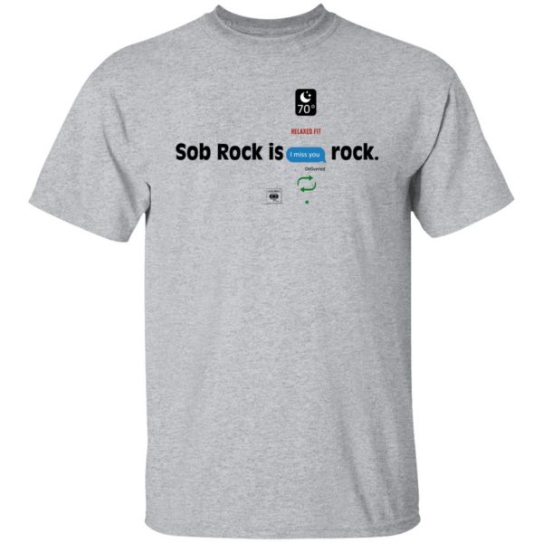 Sob Rock Is Rock John Mayer T-Shirts, Hoodies, Sweater 9