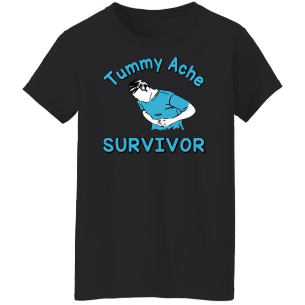 Tummy Ache Survivor T-Shirts, Hoodies, Sweater 11