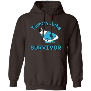 Tummy Ache Survivor T-Shirts, Hoodies, Sweater 14