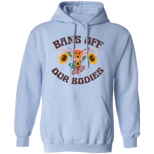 Bans Off Our Bodies T-Shirts, Hoodies, Sweater - Image 3