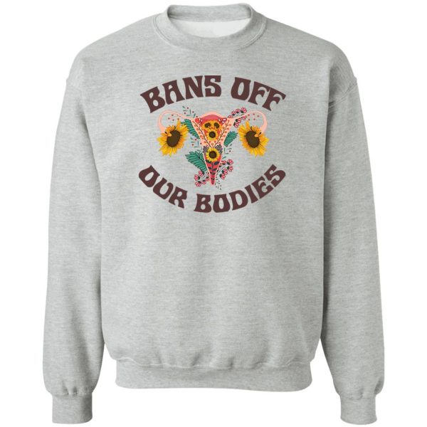 Bans Off Our Bodies T-Shirts, Hoodies, Sweater 4