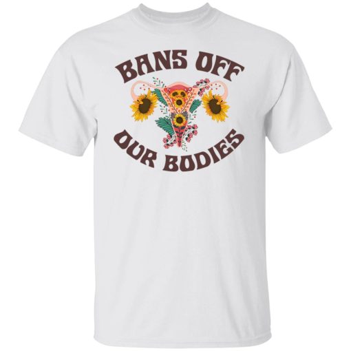 Bans Off Our Bodies T-Shirts, Hoodies, Sweater - Image 8