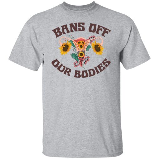 Bans Off Our Bodies T-Shirts, Hoodies, Sweater - Image 9