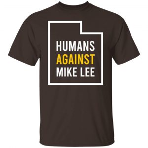 Humans Against Mike Lee T-Shirts, Hoodies, Sweater 19