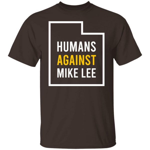 Humans Against Mike Lee T-Shirts, Hoodies, Sweater 8