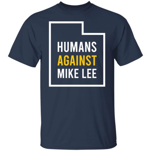 Humans Against Mike Lee T-Shirts, Hoodies, Sweater - Image 9