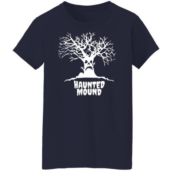 Haunted Mound T-Shirts, Hoodies, Sweater 12