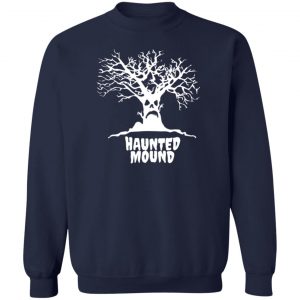Haunted Mound T-Shirts, Hoodies, Sweater 17