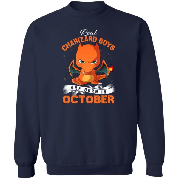 Real Charizard Boys Are Born In October T-Shirts, Hoodies, Sweater 6