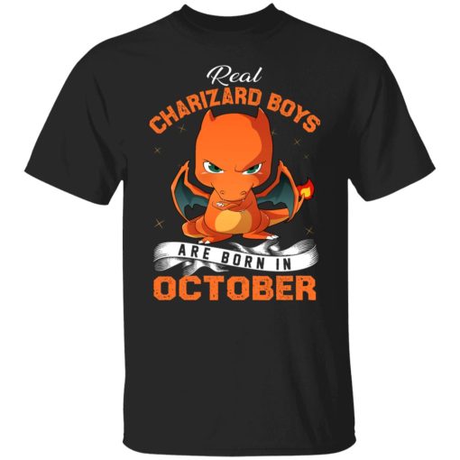 Real Charizard Boys Are Born In October T-Shirts, Hoodies, Sweater 7