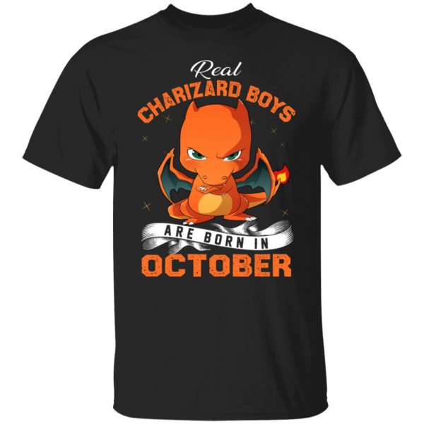 Real Charizard Boys Are Born In October T-Shirts, Hoodies, Sweater 7