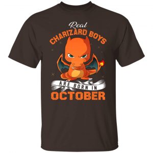 Real Charizard Boys Are Born In October T-Shirts, Hoodies, Sweater 19