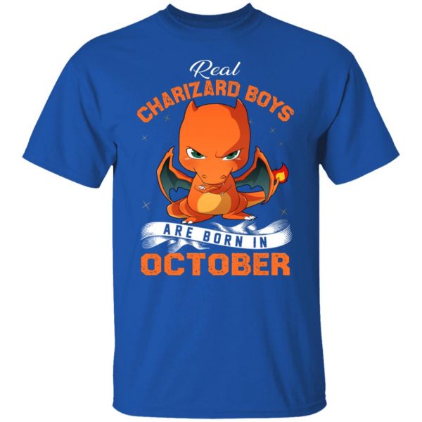 Real Charizard Boys Are Born In October T-Shirts, Hoodies, Sweater 10