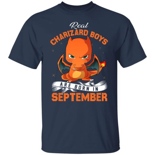 Real Charizard Boys Are Born In September T-Shirts, Hoodies, Sweater - Image 9