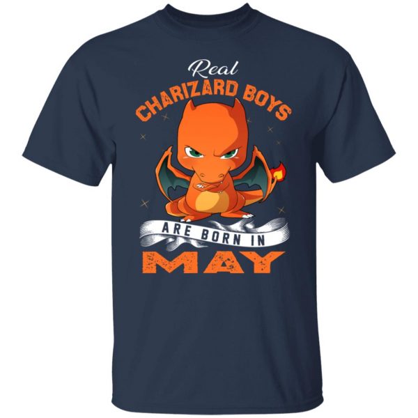 Real Charizard Boys Are Born In May T-Shirts, Hoodies, Sweater 9