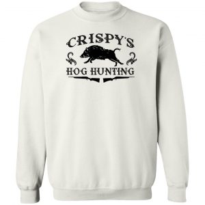 Crispy's Hog Hunting T-Shirts, Hoodies, Sweater 16