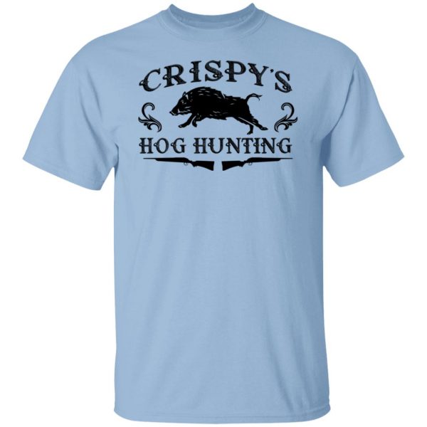 Crispy's Hog Hunting T-Shirts, Hoodies, Sweater 7