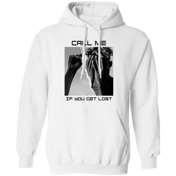 Call Me If You Get Lost T-Shirts, Hoodies, Sweater 2